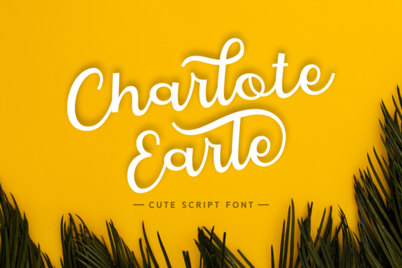 Charlote Earle: A Simple and Sweet Handwritten Font for Design Projects