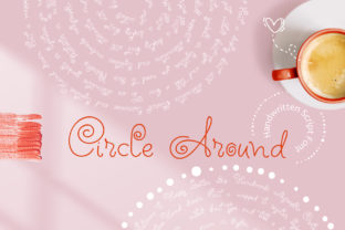 Circle Around: A Handwritten Font with Timeless Appeal