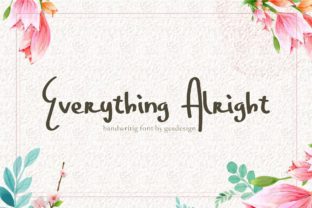 Everything Alright Font: A Simple, Modern Design Choice
