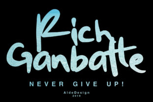 Rich Ganbatte: A Bold Script Font for Modern Expression