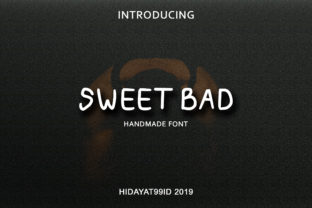 Sweet Bad Font